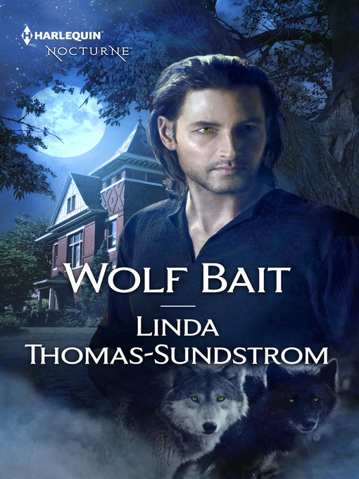 Title details for Wolf Bait by Linda Thomas-Sundstrom - Available